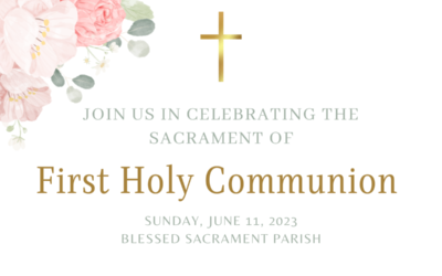 First Holy Communion: June 11, 2023