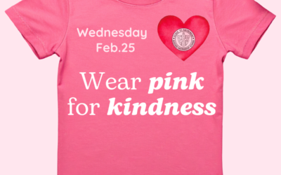 Wear PINK for Kindness! Feb.25